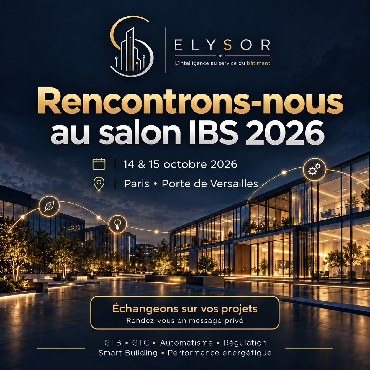 ELYSOR vous donne rendez-vous au salon IBS 2026, les 14 et 15 octobre à Paris Porte de Versailles.